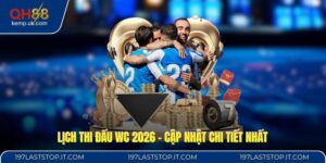Lịch Thi Đấu WC 2026 - Cập Nhật Chi Tiết Nhất